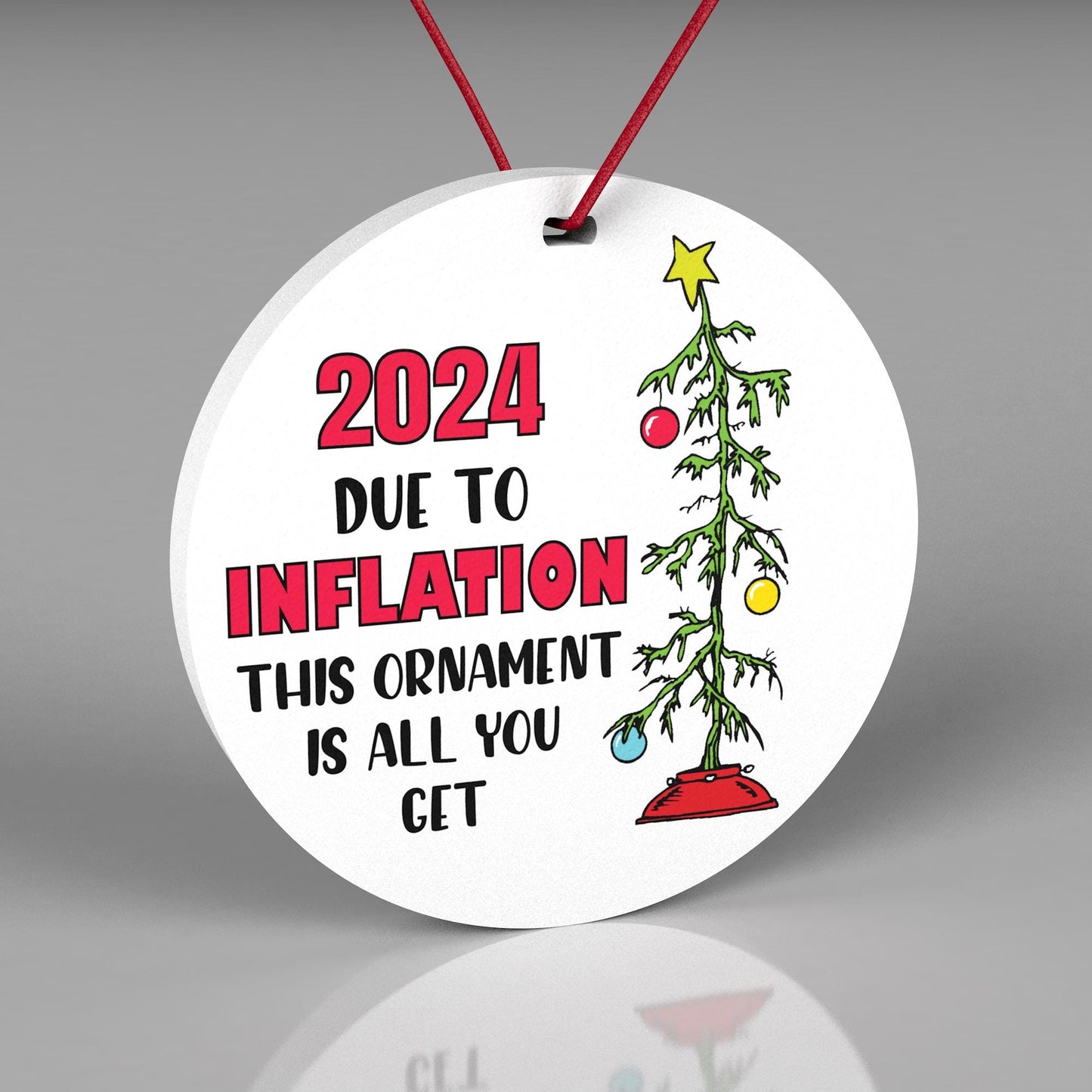 2024 Funny Inflation Christmas Ornament, Office Gift Ornament, Due to Inflation Gift, Humorous Holiday Decoration, Gag Gift Idea